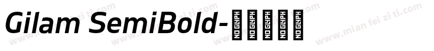Gilam SemiBold字体转换